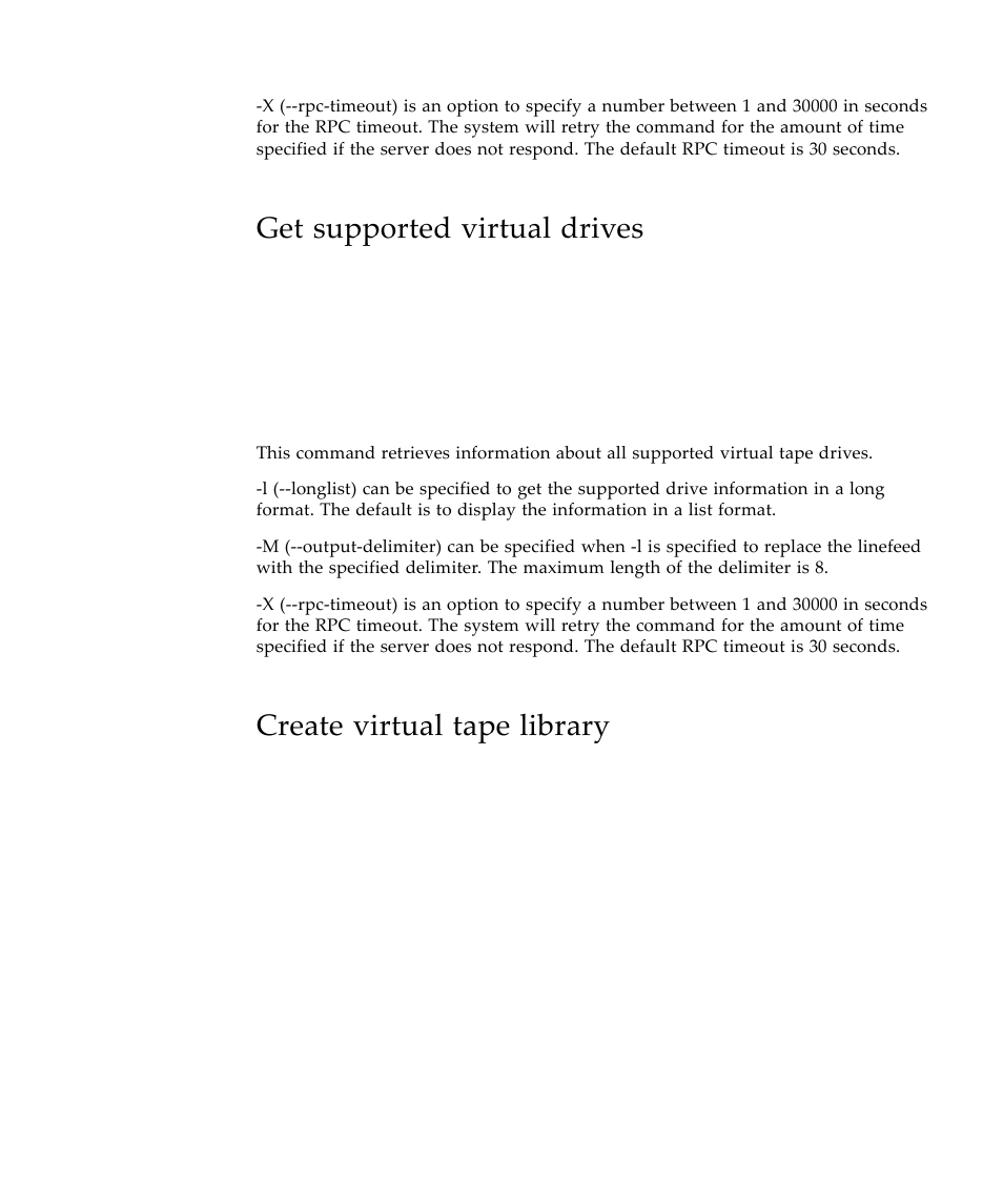 Get supported virtual drives, Create virtual tape library | Sun Microsystems Virtual Tape Library User Manual | Page 193 / 292