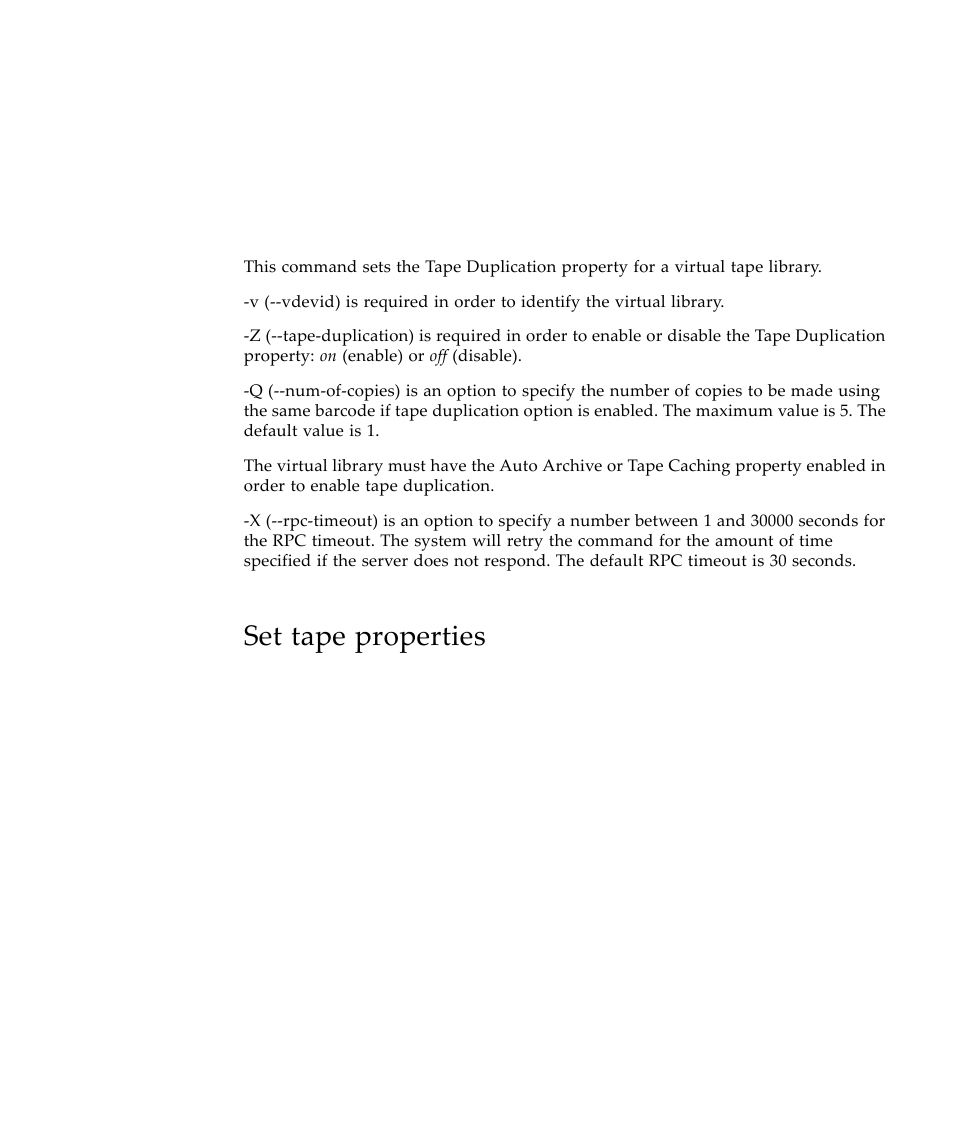 Set tape properties | Sun Microsystems Virtual Tape Library User Manual | Page 201 / 292