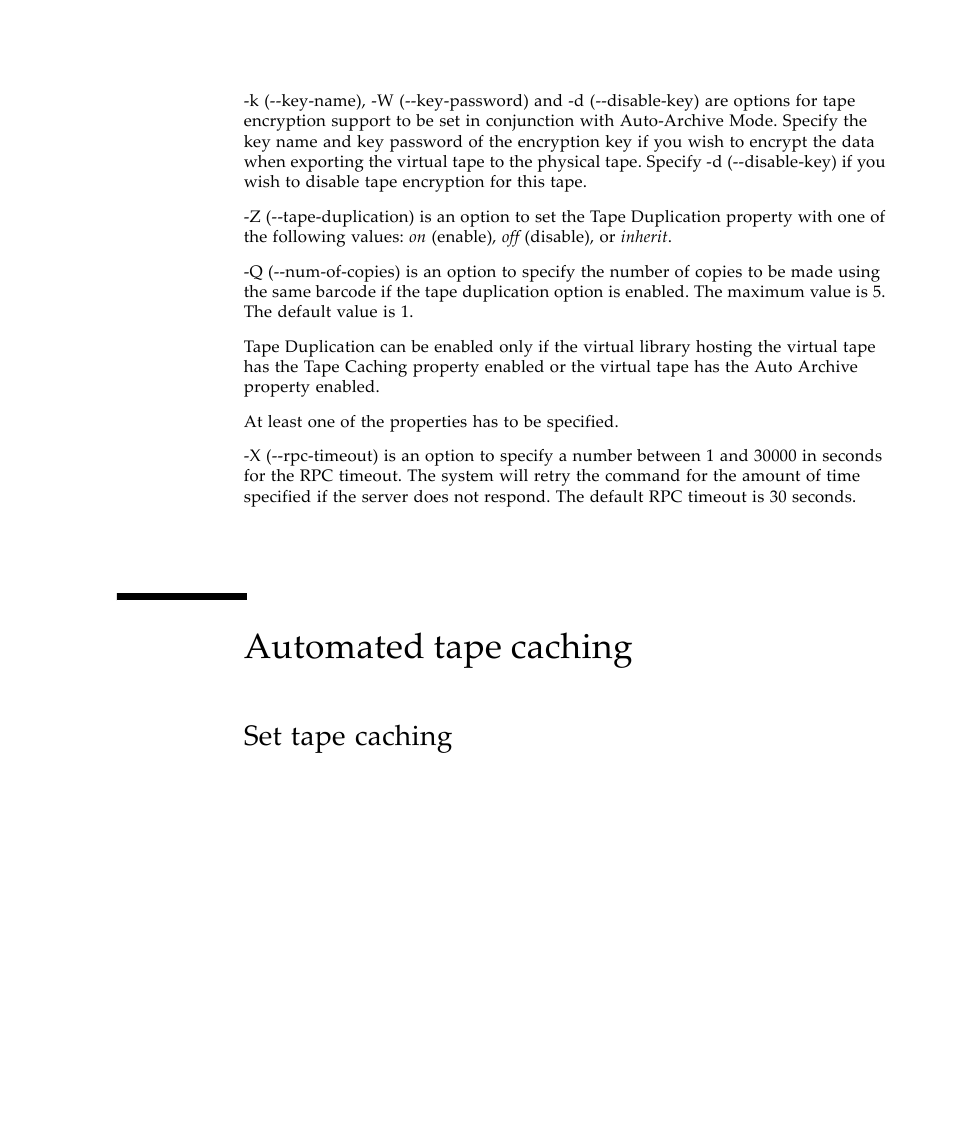 Automated tape caching, Set tape caching | Sun Microsystems Virtual Tape Library User Manual | Page 203 / 292