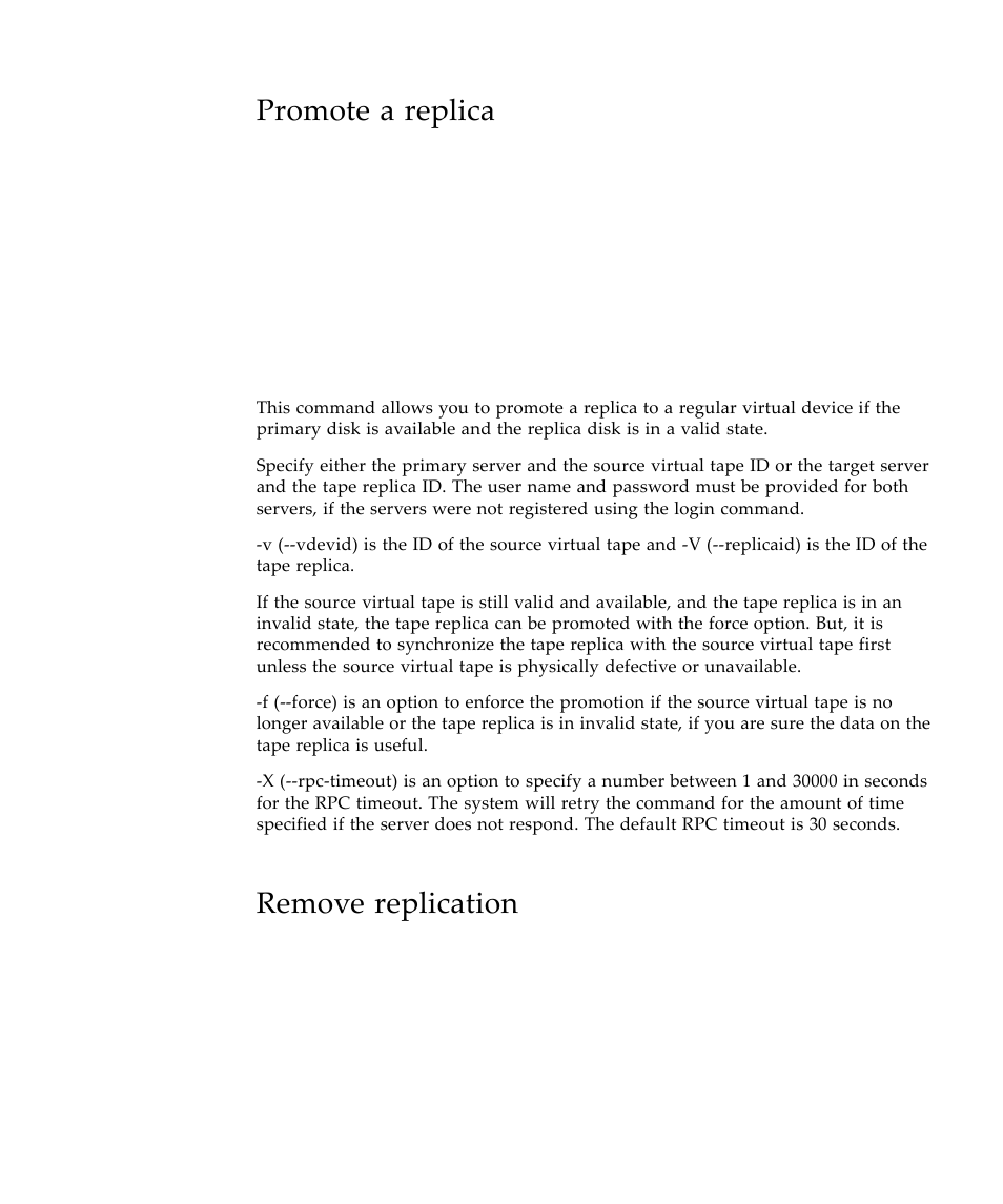 Promote a replica, Remove replication | Sun Microsystems Virtual Tape Library User Manual | Page 217 / 292