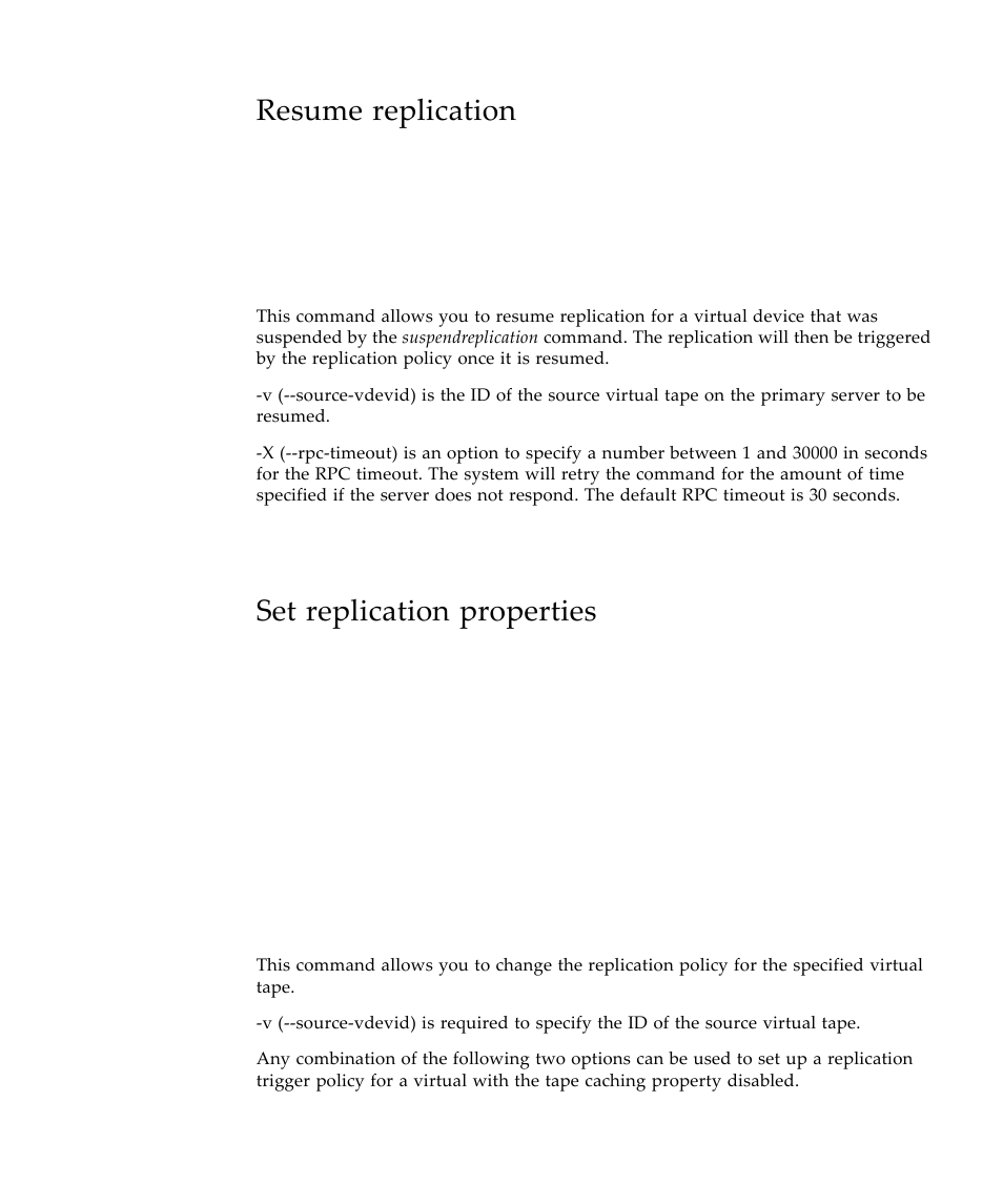 Resume replication, Set replication properties | Sun Microsystems Virtual Tape Library User Manual | Page 219 / 292