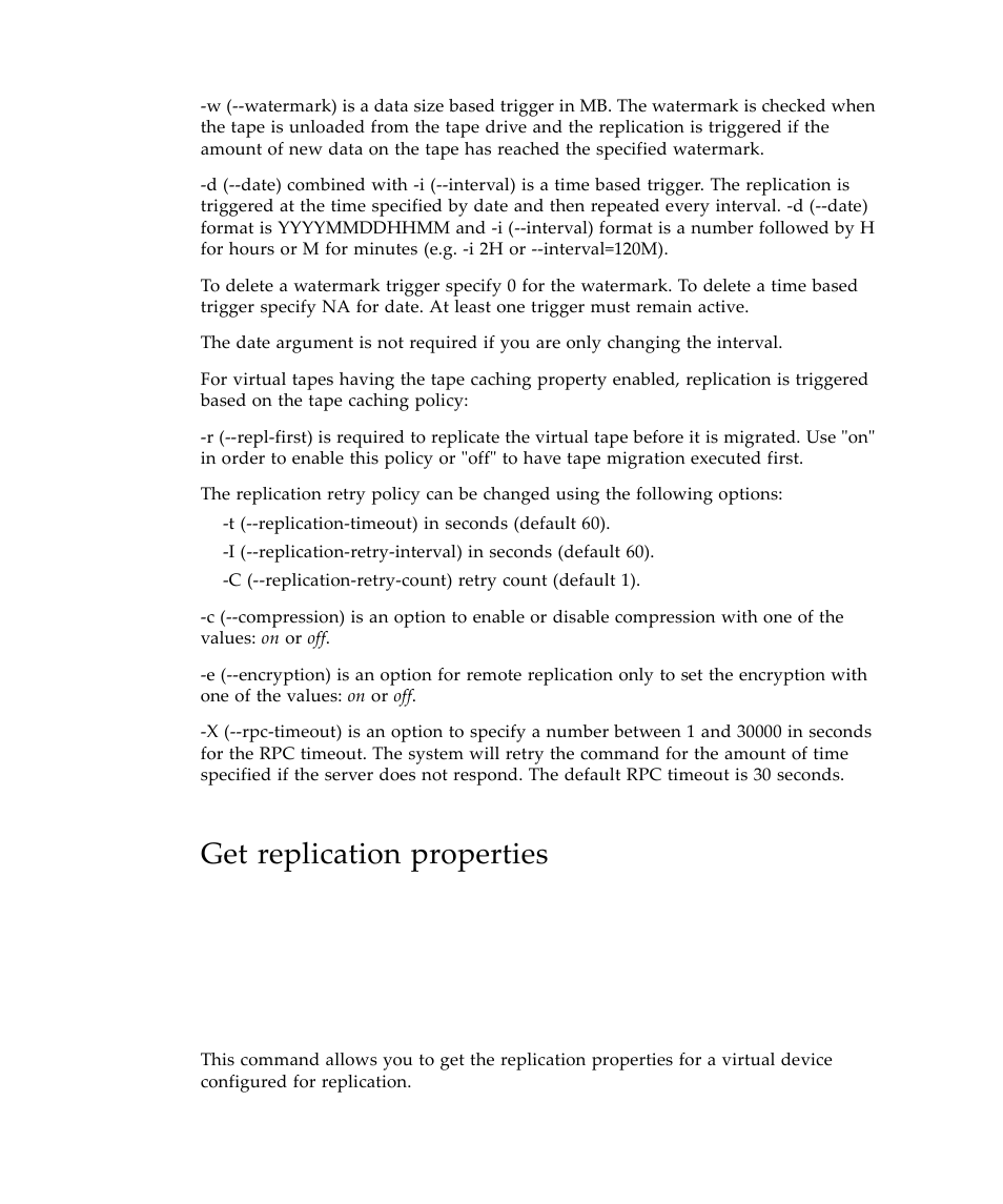 Get replication properties | Sun Microsystems Virtual Tape Library User Manual | Page 220 / 292