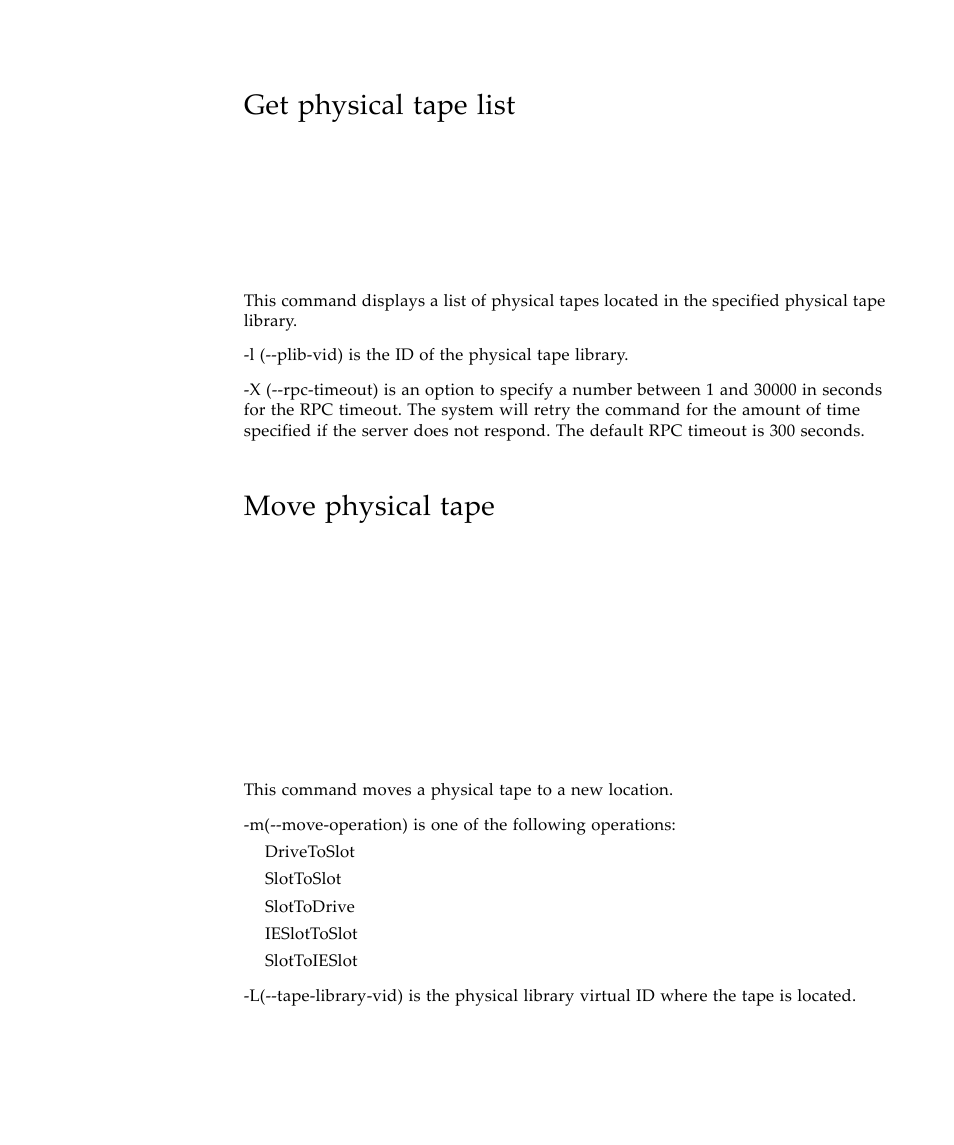 Get physical tape list, Move physical tape | Sun Microsystems Virtual Tape Library User Manual | Page 223 / 292