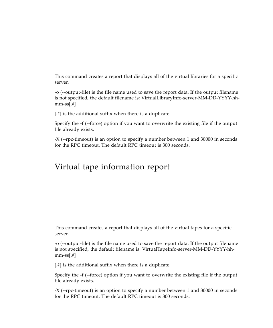 Virtual tape information report | Sun Microsystems Virtual Tape Library User Manual | Page 236 / 292