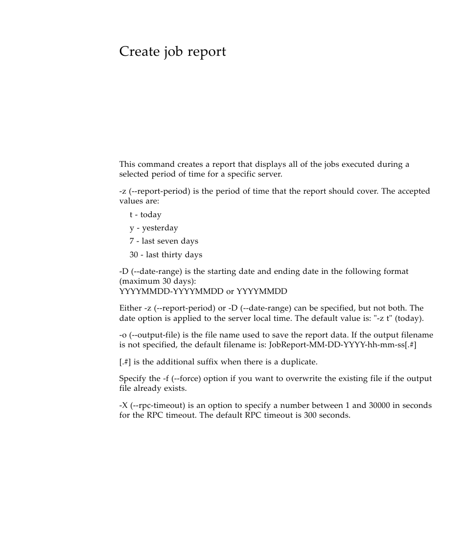 Create job report | Sun Microsystems Virtual Tape Library User Manual | Page 237 / 292