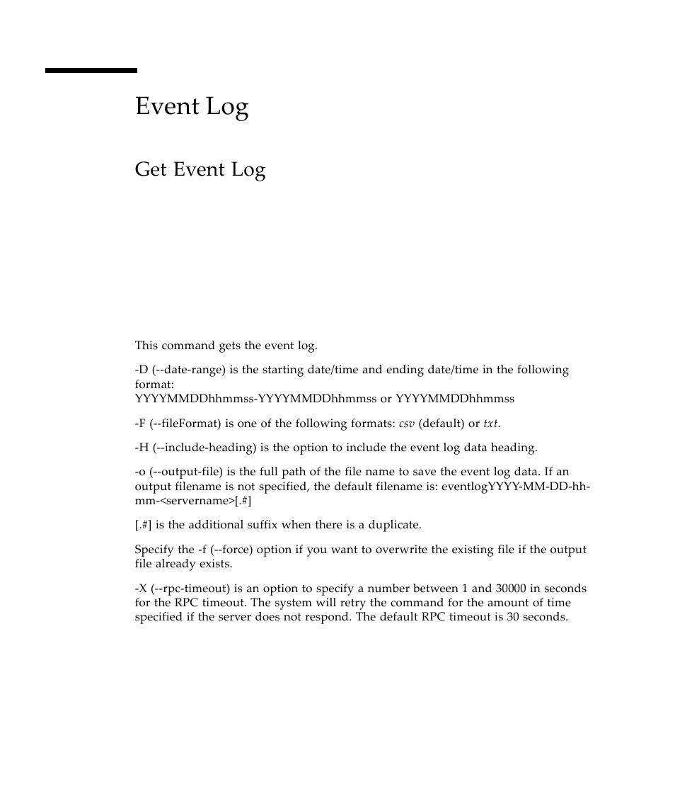 Event log, Get event log | Sun Microsystems Virtual Tape Library User Manual | Page 238 / 292