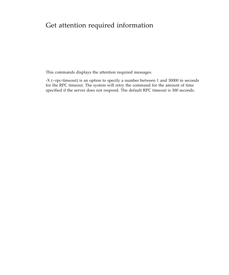 Get attention required information | Sun Microsystems Virtual Tape Library User Manual | Page 240 / 292