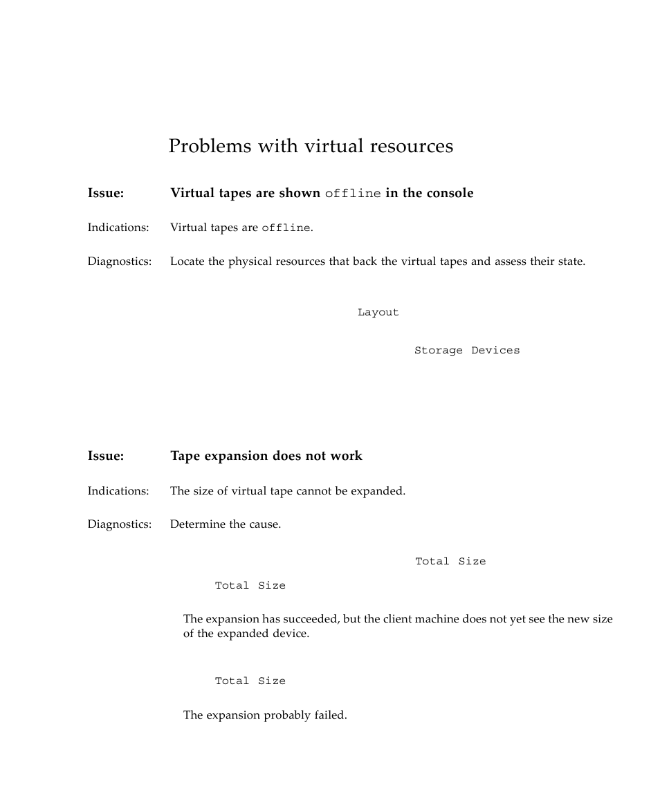 Problems with virtual resources, Issue: tape expansion does not work | Sun Microsystems Virtual Tape Library User Manual | Page 247 / 292