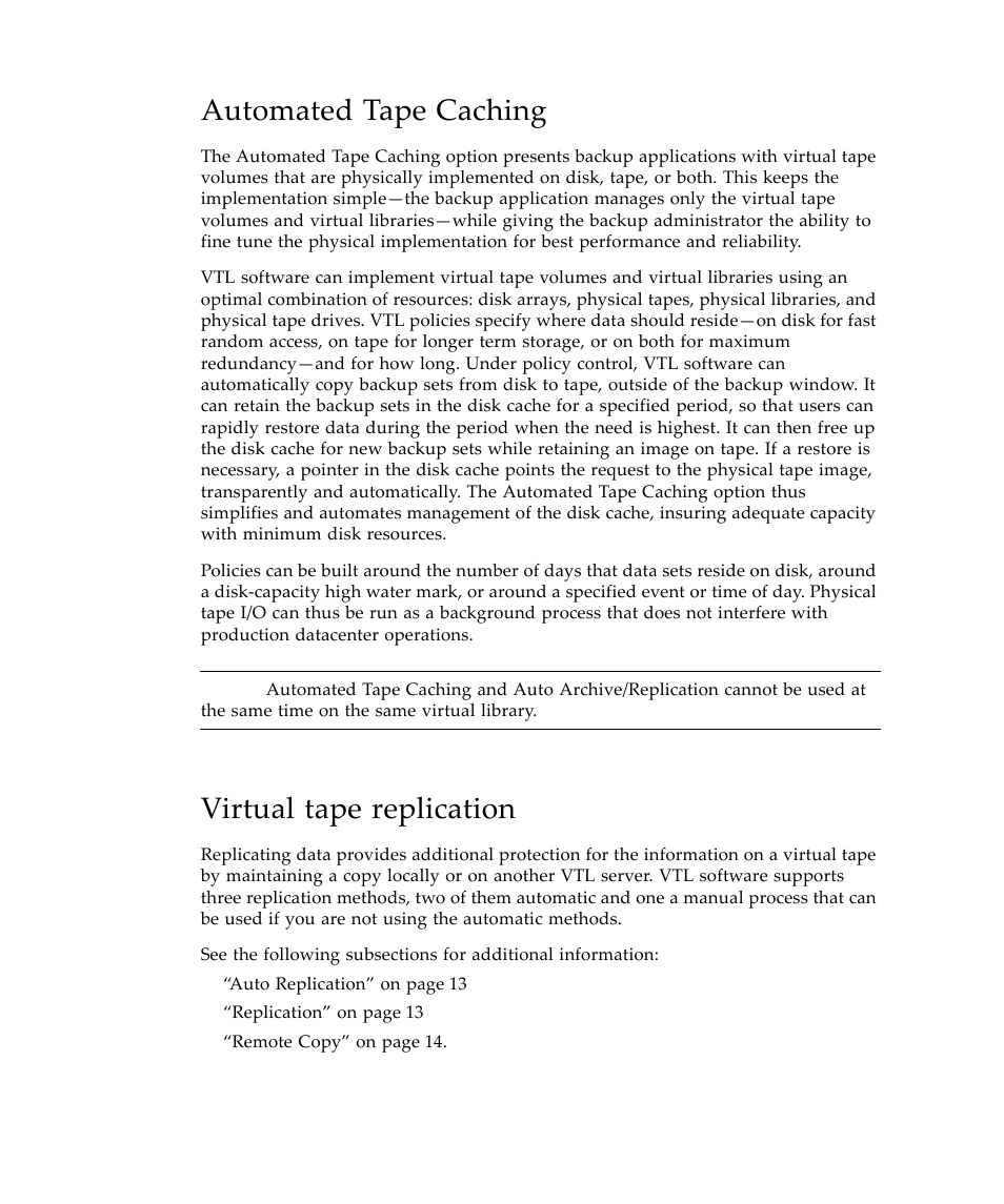 Automated tape caching, Virtual tape replication | Sun Microsystems Virtual Tape Library User Manual | Page 26 / 292