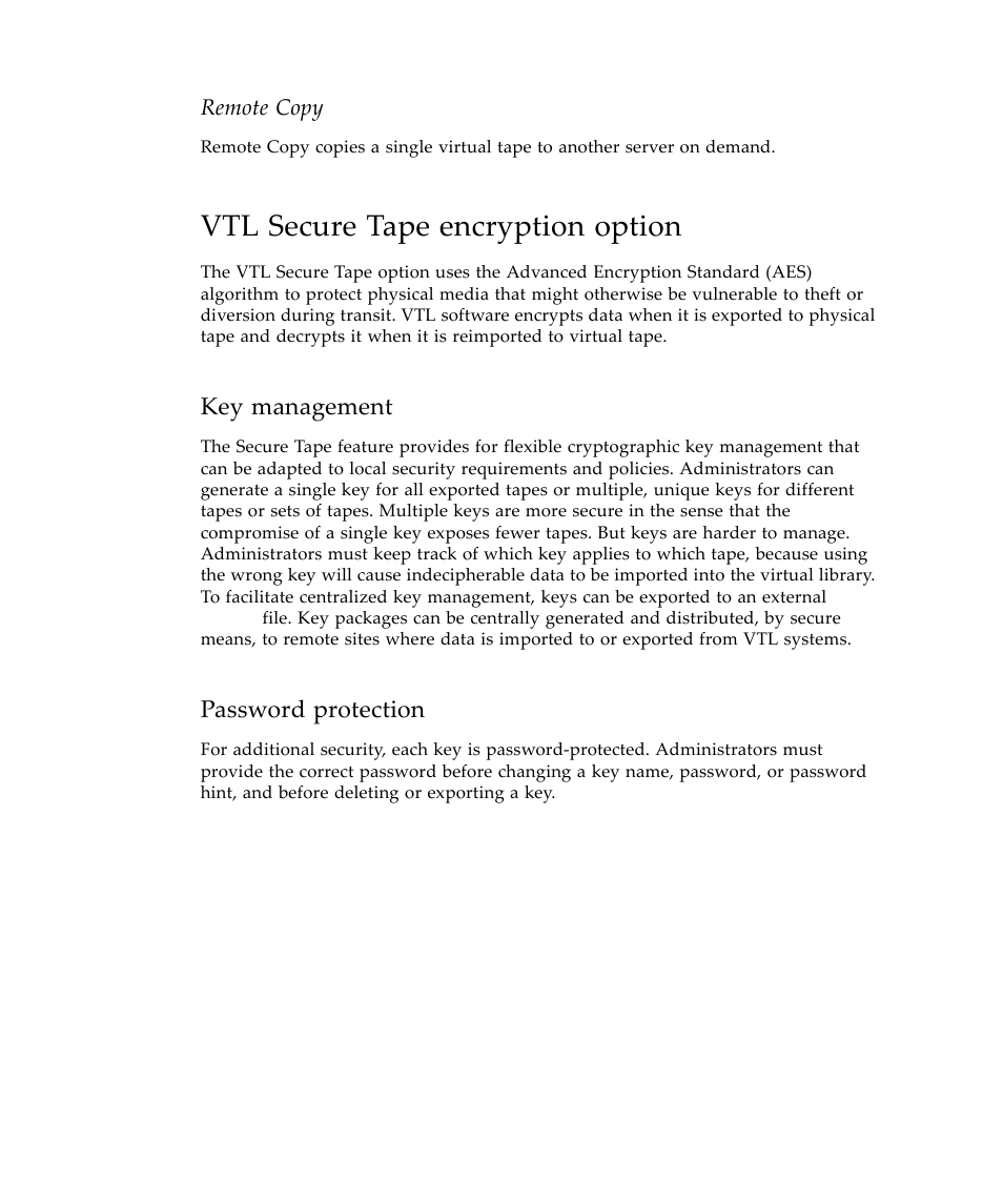 Vtl secure tape encryption option, Key management, Password protection | Sun Microsystems Virtual Tape Library User Manual | Page 28 / 292