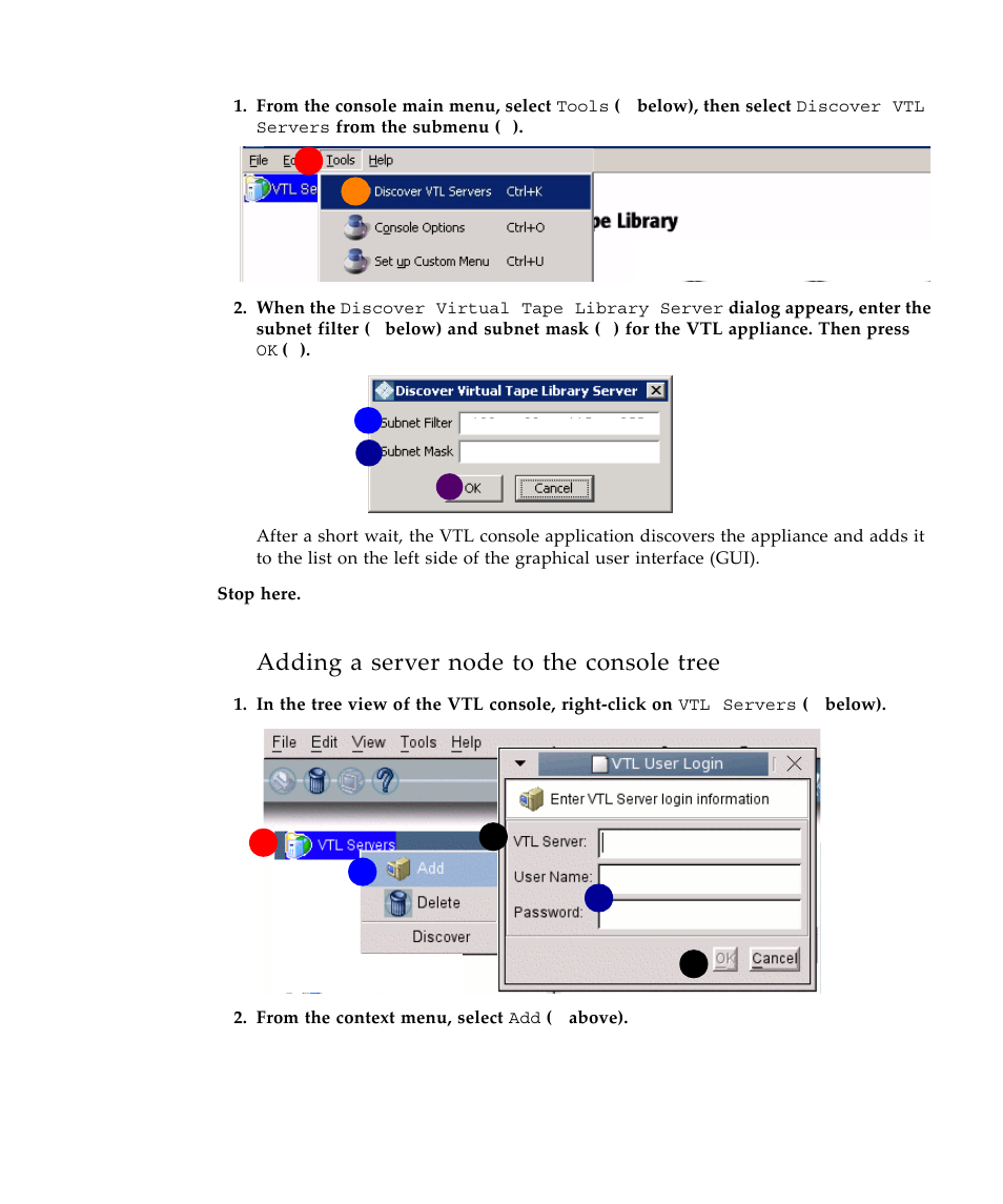 Adding a server node to the console tree | Sun Microsystems Virtual Tape Library User Manual | Page 35 / 292