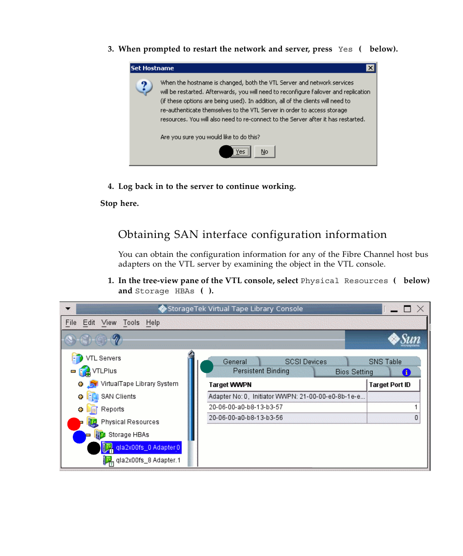 Obtaining san interface configuration information | Sun Microsystems Virtual Tape Library User Manual | Page 45 / 292