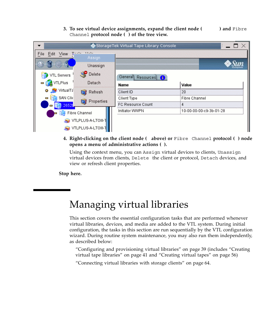 Managing virtual libraries | Sun Microsystems Virtual Tape Library User Manual | Page 47 / 292