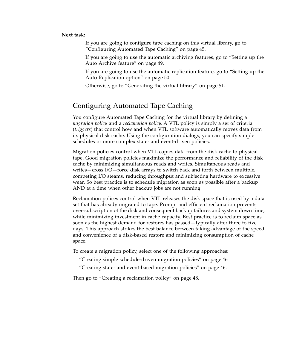 Configuring automated tape caching | Sun Microsystems Virtual Tape Library User Manual | Page 59 / 292