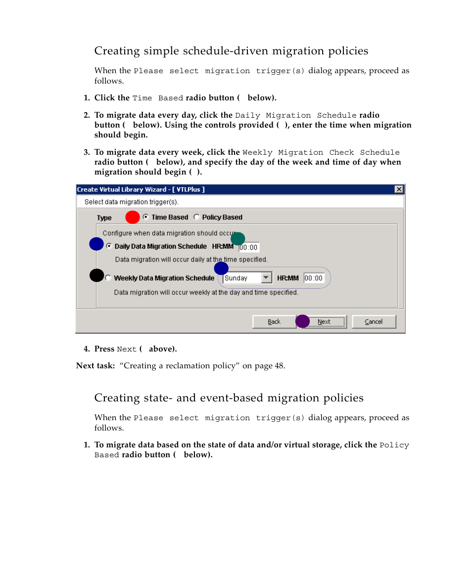 Creating simple schedule-driven migration policies, Creating state- and event-based migration policies, Creating simple schedule‐driven migration policies | Creating state‐ and event‐based migration policies | Sun Microsystems Virtual Tape Library User Manual | Page 60 / 292