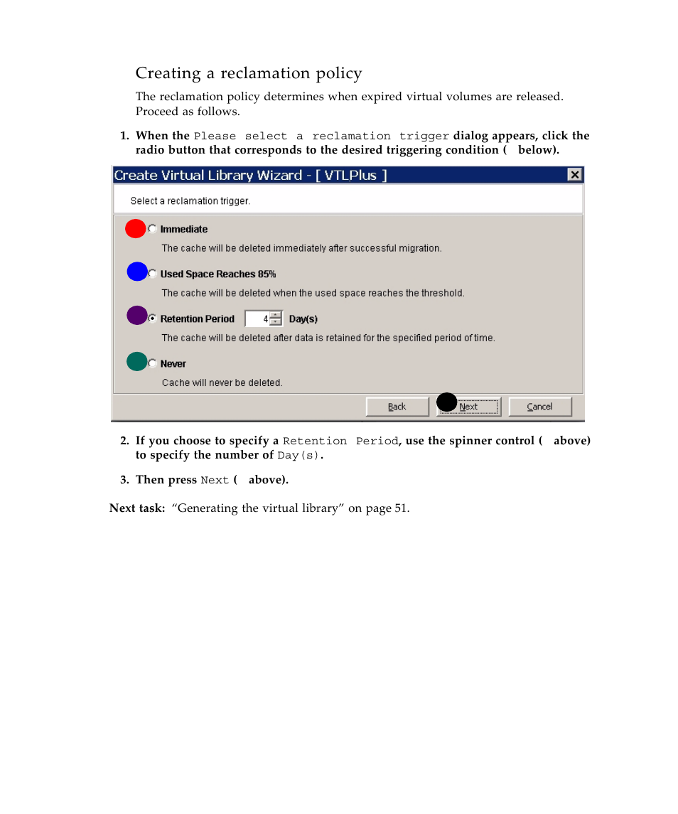 Creating a reclamation policy | Sun Microsystems Virtual Tape Library User Manual | Page 62 / 292