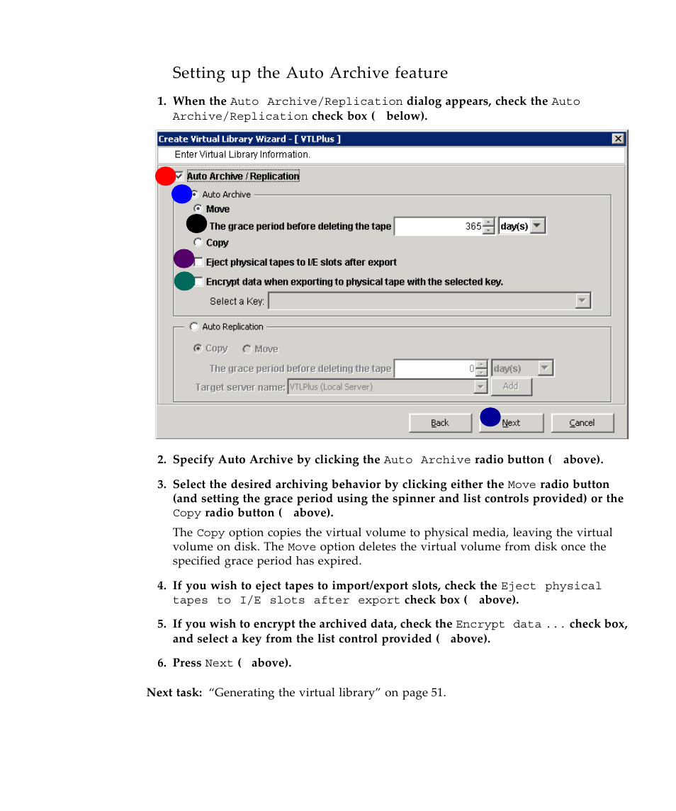 Setting up the auto archive feature | Sun Microsystems Virtual Tape Library User Manual | Page 63 / 292