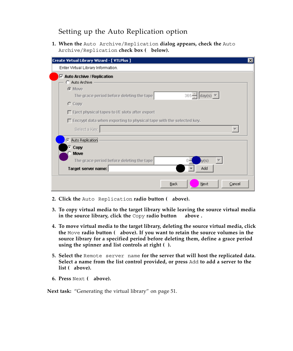 Setting up the auto replication option | Sun Microsystems Virtual Tape Library User Manual | Page 64 / 292