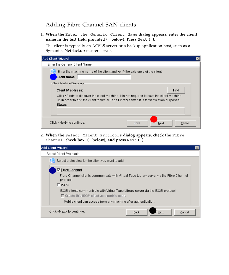 Adding fibre channel san clients | Sun Microsystems Virtual Tape Library User Manual | Page 80 / 292