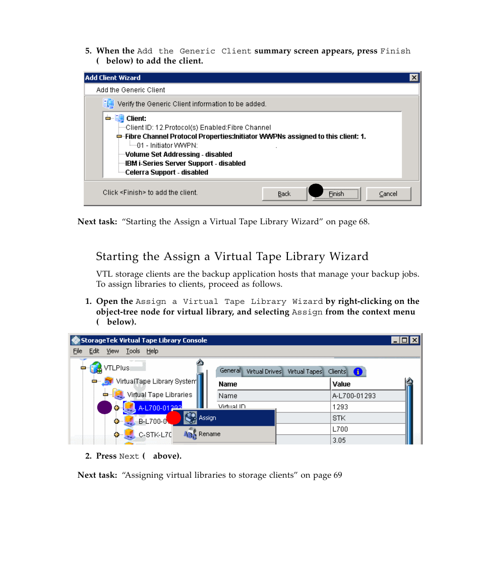 Starting the assign a virtual tape library wizard | Sun Microsystems Virtual Tape Library User Manual | Page 82 / 292