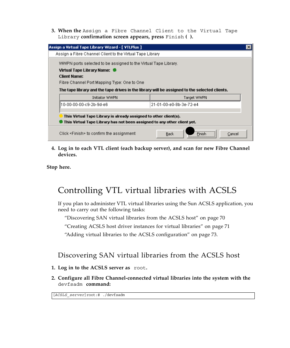 Controlling vtl virtual libraries with acsls | Sun Microsystems Virtual Tape Library User Manual | Page 84 / 292