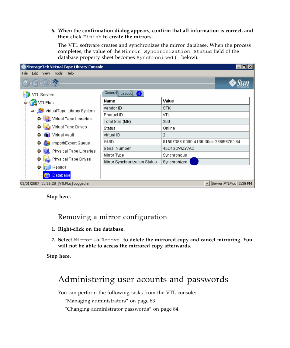 Removing a mirror configuration, Administering user acounts and passwords | Sun Microsystems Virtual Tape Library User Manual | Page 96 / 292