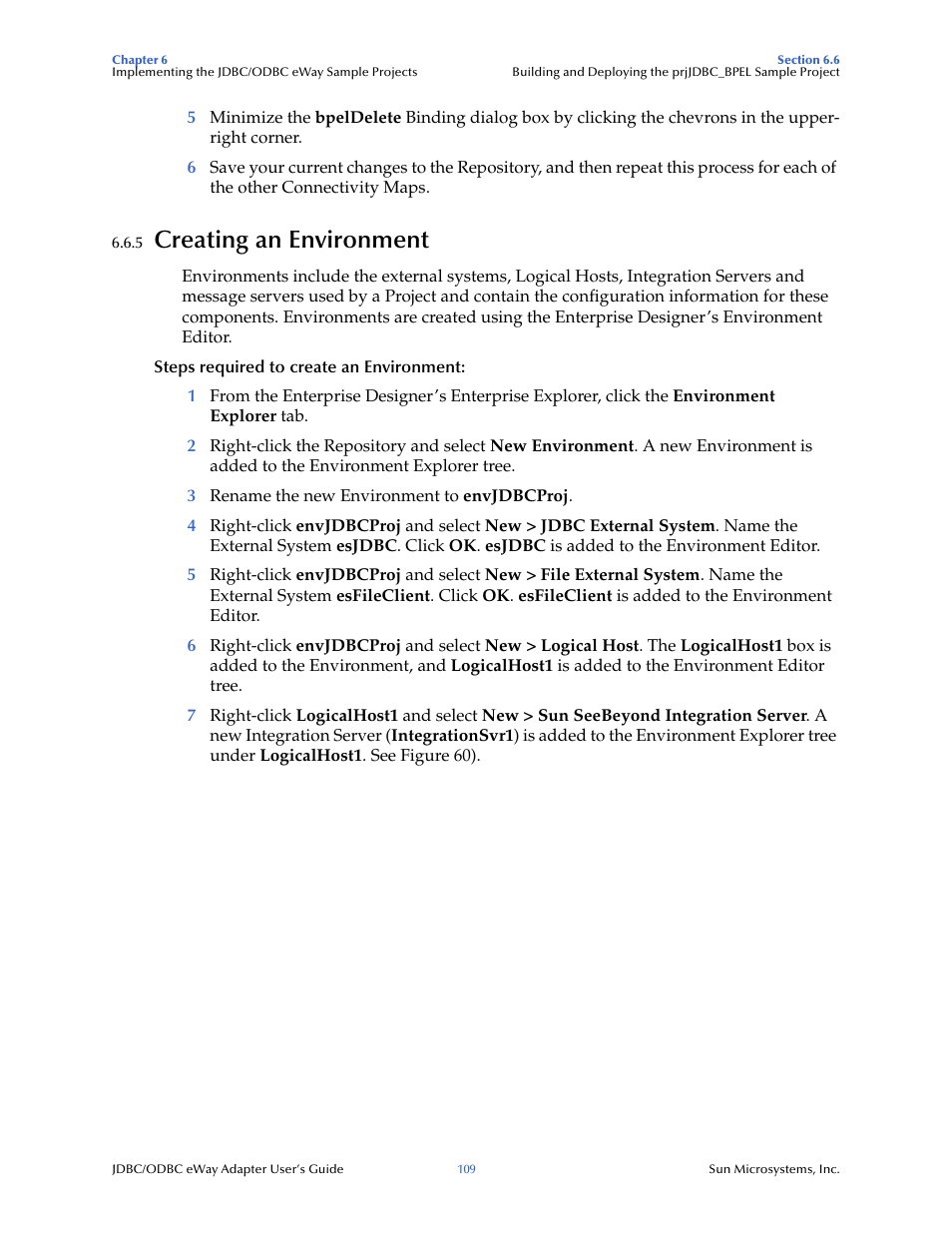 5 creating an environment, Creating an environment | Sun Microsystems eWay JDBC/ODBC Adapter User Manual | Page 109 / 133