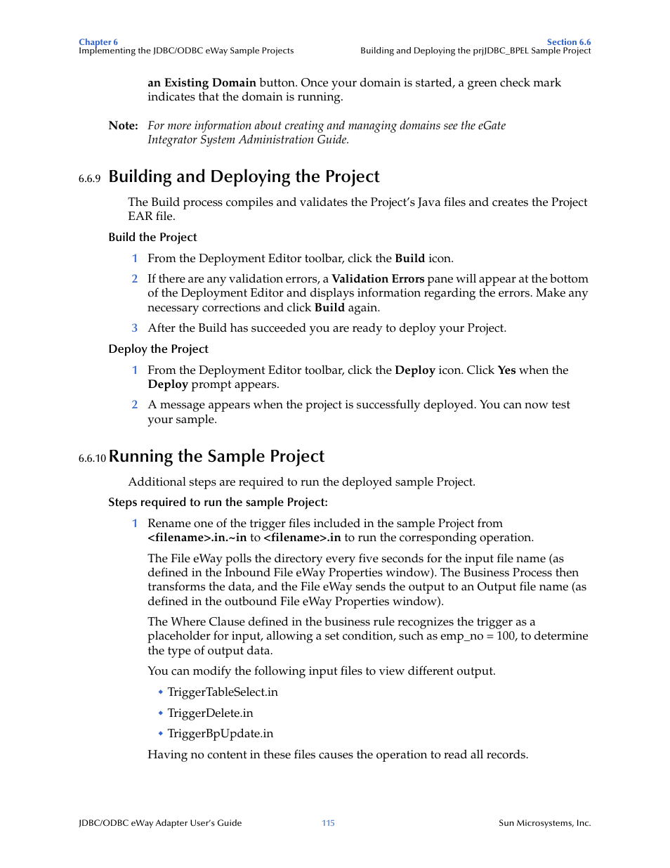 9 building and deploying the project, 10 running the sample project, Building and deploying the project | Running the sample project | Sun Microsystems eWay JDBC/ODBC Adapter User Manual | Page 115 / 133