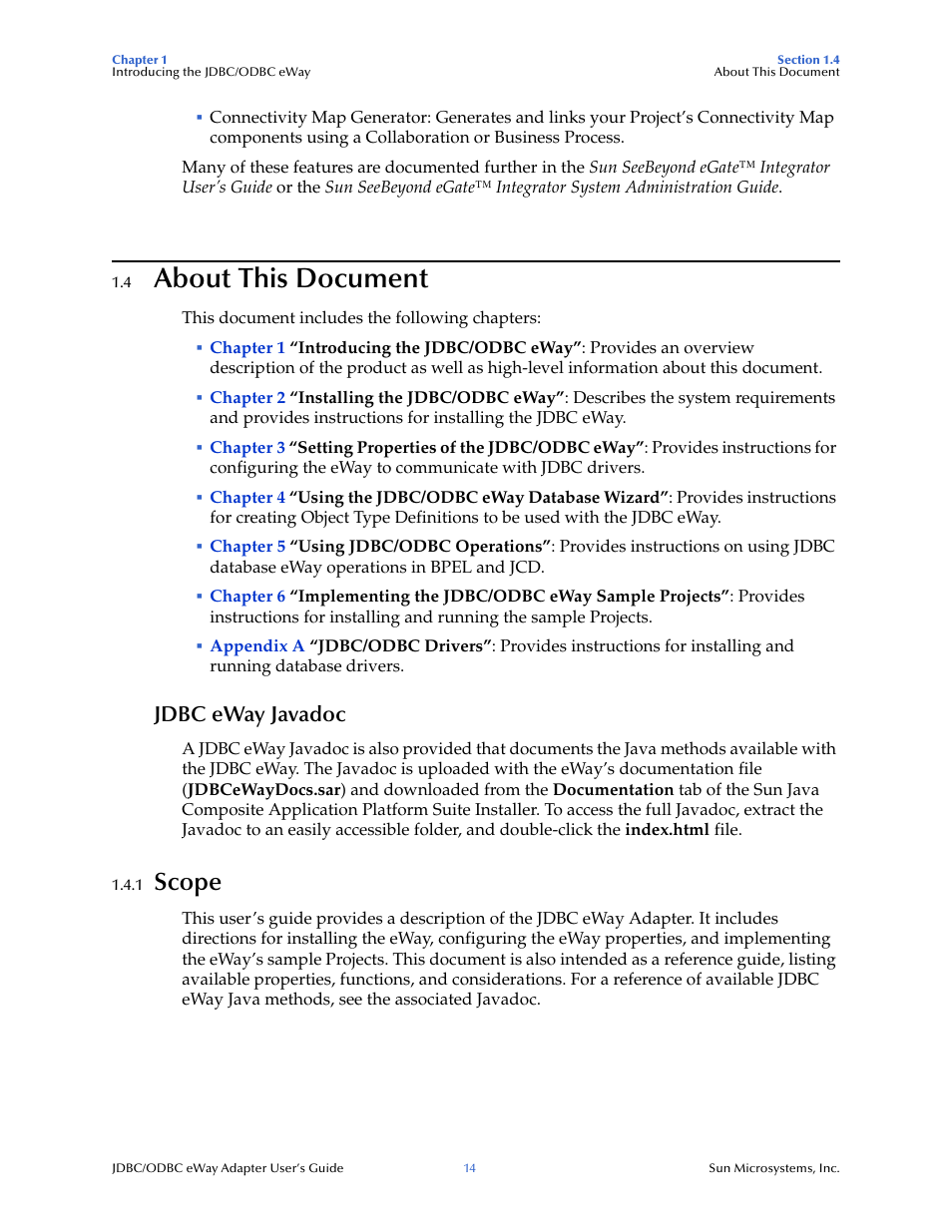 4 about this document, Jdbc eway javadoc, 1 scope | About this document, Scope | Sun Microsystems eWay JDBC/ODBC Adapter User Manual | Page 14 / 133