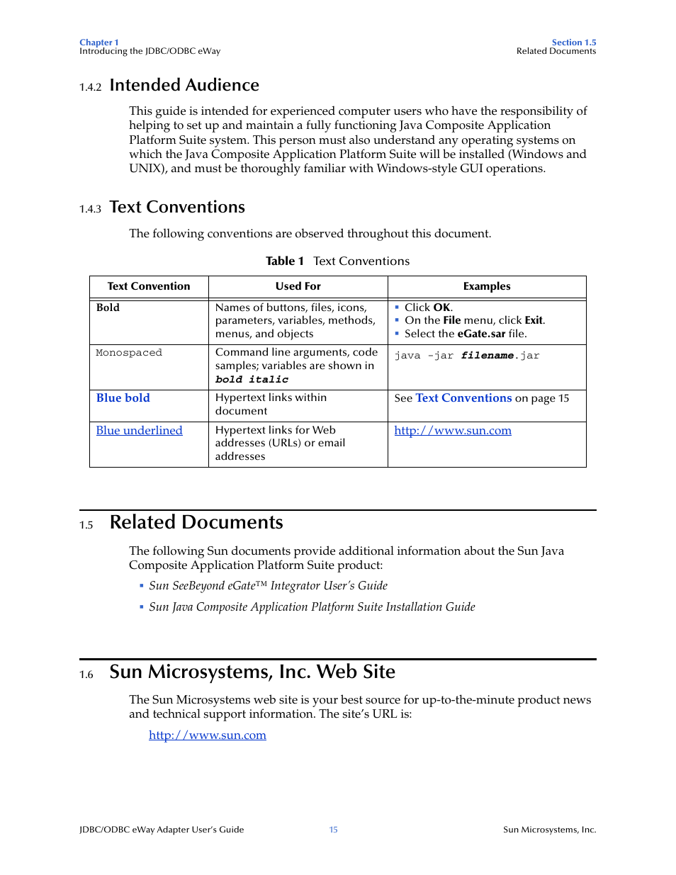 2 intended audience, 3 text conventions, 5 related documents | 6 sun microsystems, inc. web site, Intended audience, Text conventions, Related documents, Sun microsystems, inc. web site | Sun Microsystems eWay JDBC/ODBC Adapter User Manual | Page 15 / 133