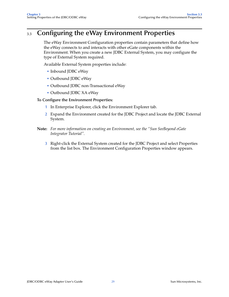 3 configuring the eway environment properties, Configuring the eway environment properties | Sun Microsystems eWay JDBC/ODBC Adapter User Manual | Page 29 / 133