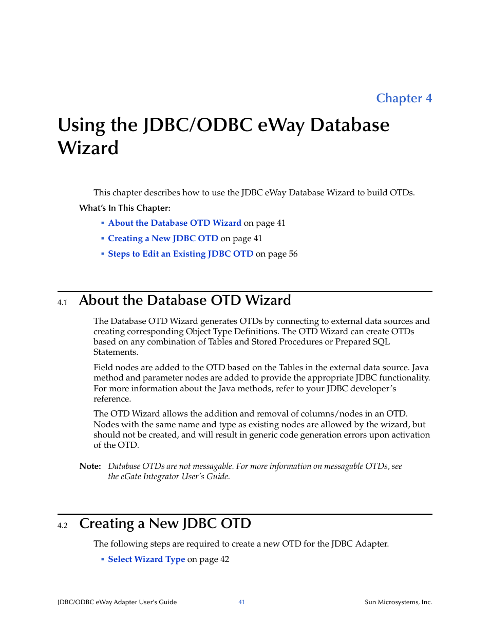 Using the jdbc/odbc eway database wizard, 1 about the database otd wizard, 2 creating a new jdbc otd | Chapter 4, About the database otd wizard, Creating a new jdbc otd | Sun Microsystems eWay JDBC/ODBC Adapter User Manual | Page 41 / 133