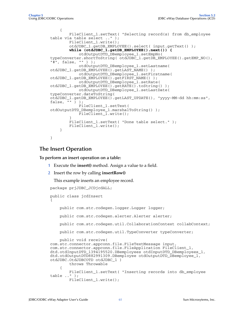 The insert operation | Sun Microsystems eWay JDBC/ODBC Adapter User Manual | Page 61 / 133