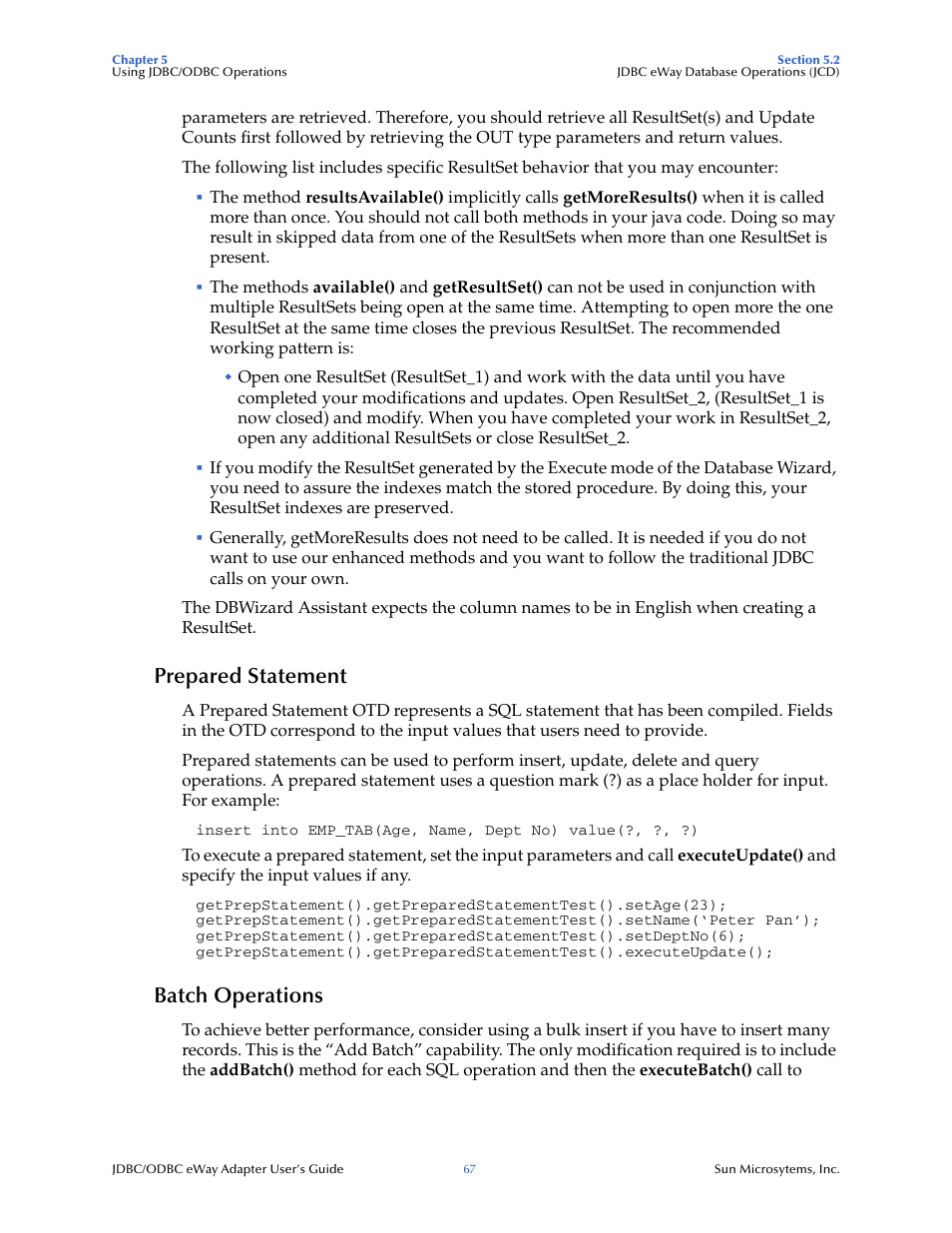 Prepared statement, Batch operations | Sun Microsystems eWay JDBC/ODBC Adapter User Manual | Page 67 / 133