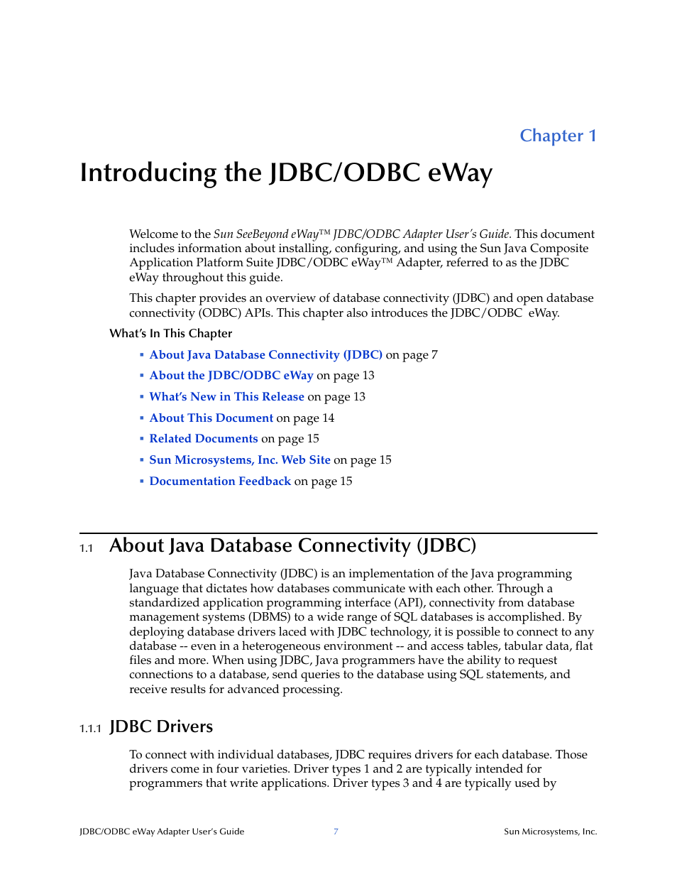 Introducing the jdbc/odbc eway, 1 about java database connectivity (jdbc), 1 jdbc drivers | Chapter 1, About java database connectivity (jdbc), Jdbc drivers | Sun Microsystems eWay JDBC/ODBC Adapter User Manual | Page 7 / 133