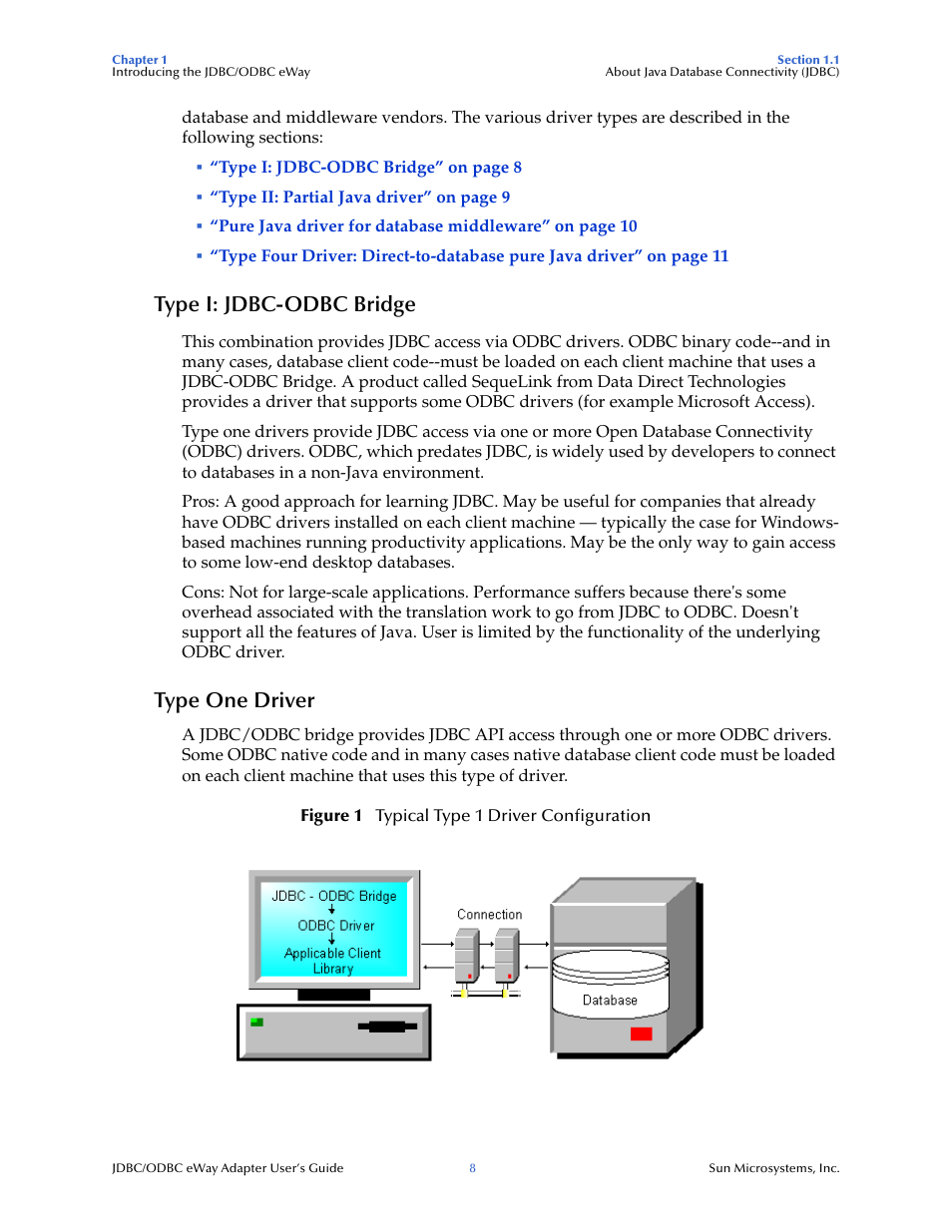 Type i: jdbc-odbc bridge, Type one driver | Sun Microsystems eWay JDBC/ODBC Adapter User Manual | Page 8 / 133