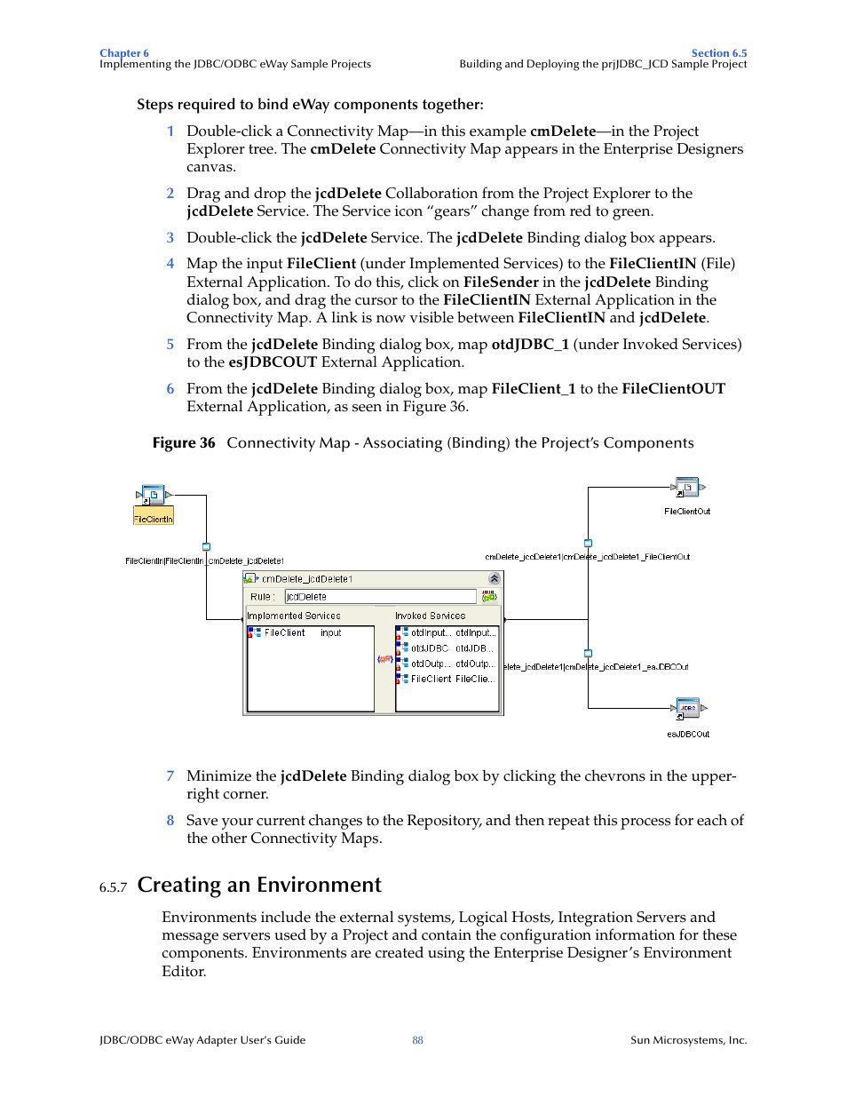 7 creating an environment, Creating an environment | Sun Microsystems eWay JDBC/ODBC Adapter User Manual | Page 88 / 133