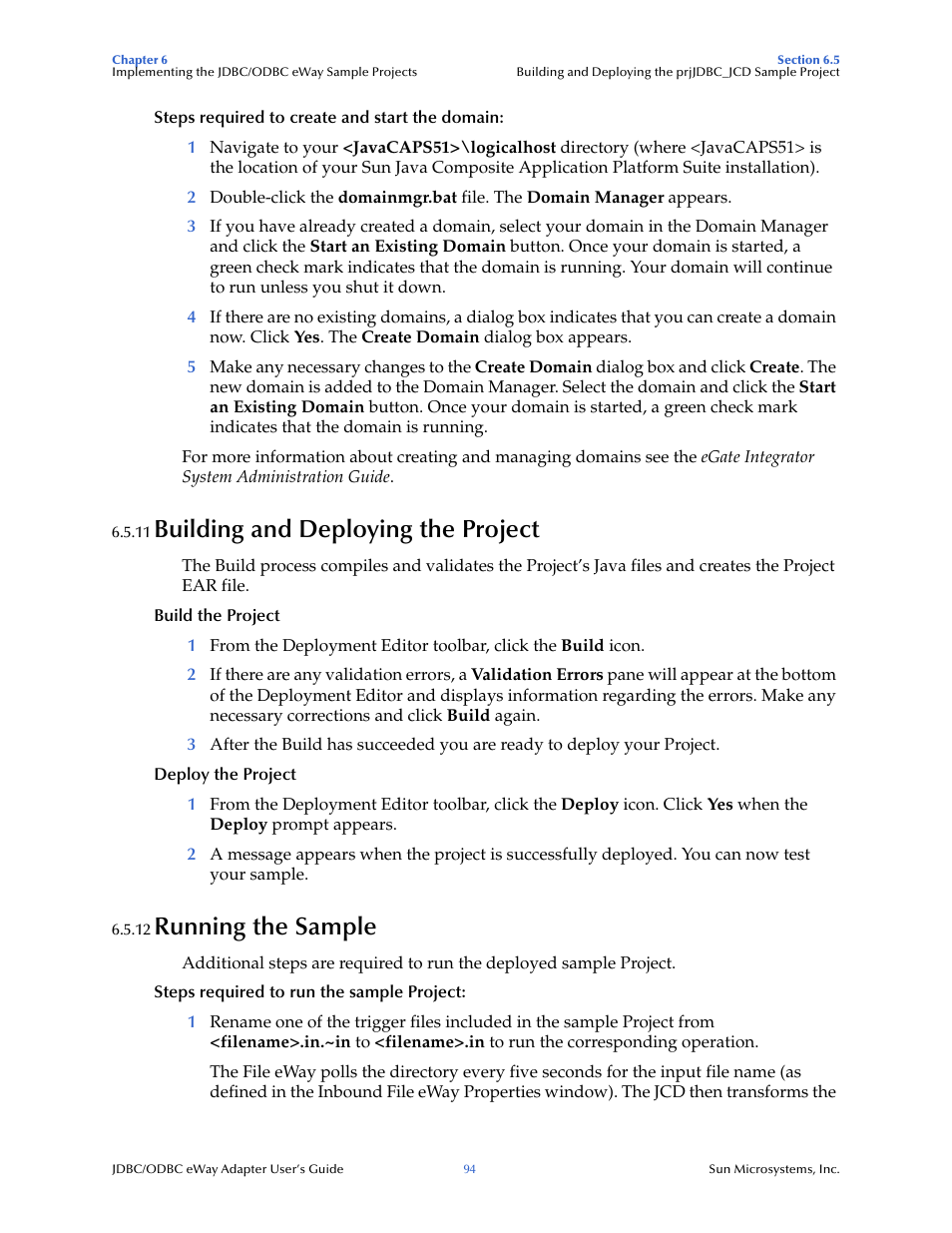 11 building and deploying the project, 12 running the sample, Building and deploying the project | Running the sample | Sun Microsystems eWay JDBC/ODBC Adapter User Manual | Page 94 / 133