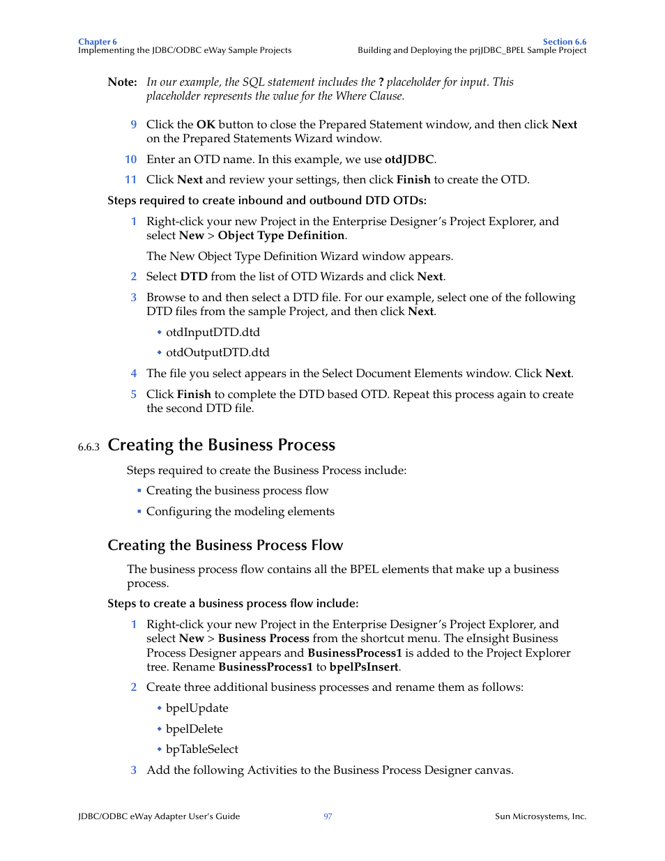 3 creating the business process, Creating the business process flow, Creating the business process | Sun Microsystems eWay JDBC/ODBC Adapter User Manual | Page 97 / 133