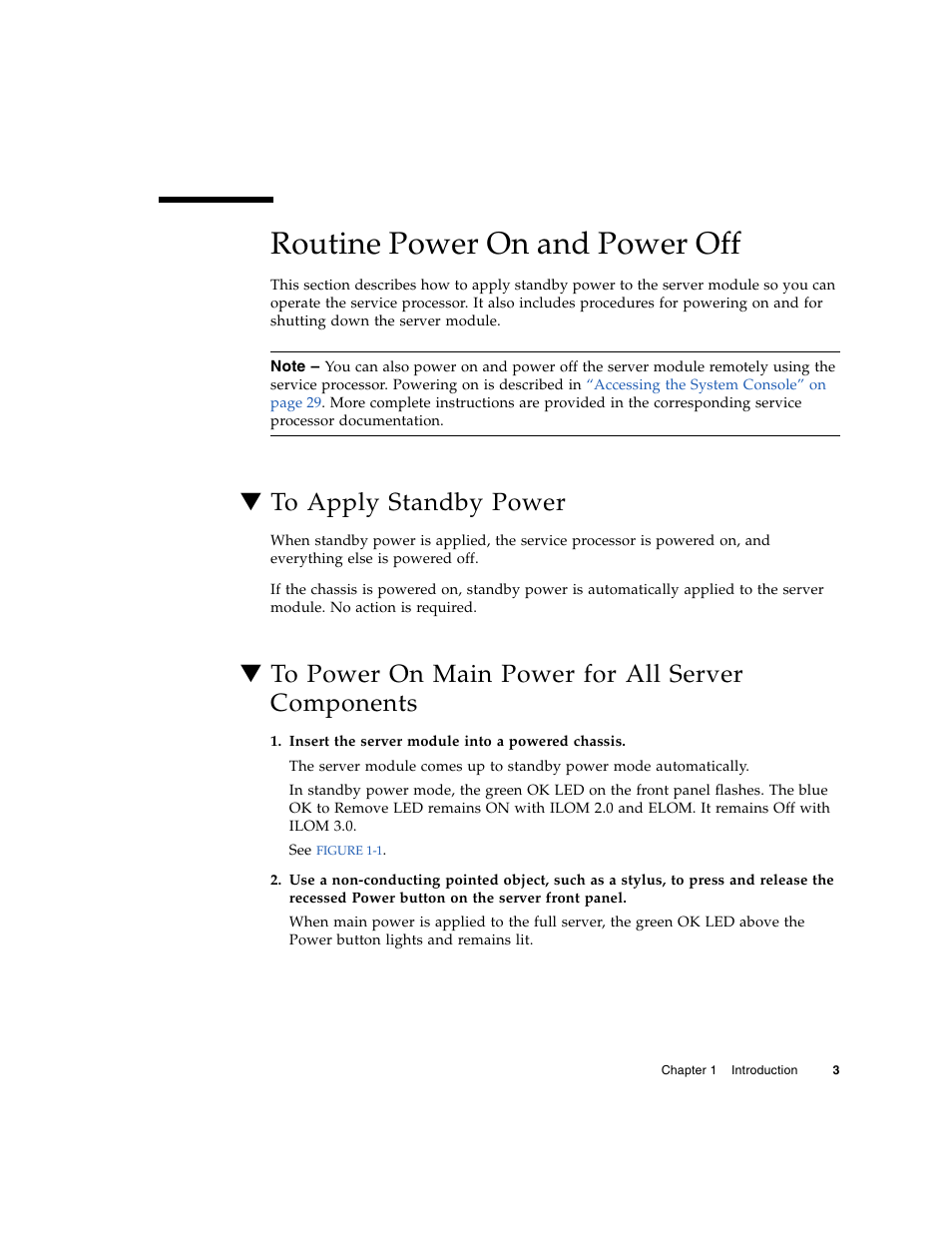 Routine power on and power off, To apply standby power, To power on main power for all server components | Sun Microsystems X6450 User Manual | Page 13 / 50