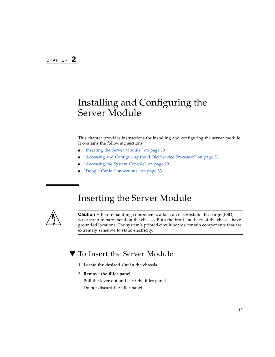 Installing and configuring the server module, Inserting the server module, To insert the server module | Chapter 2, Inserting | Sun Microsystems X6450 User Manual | Page 29 / 50