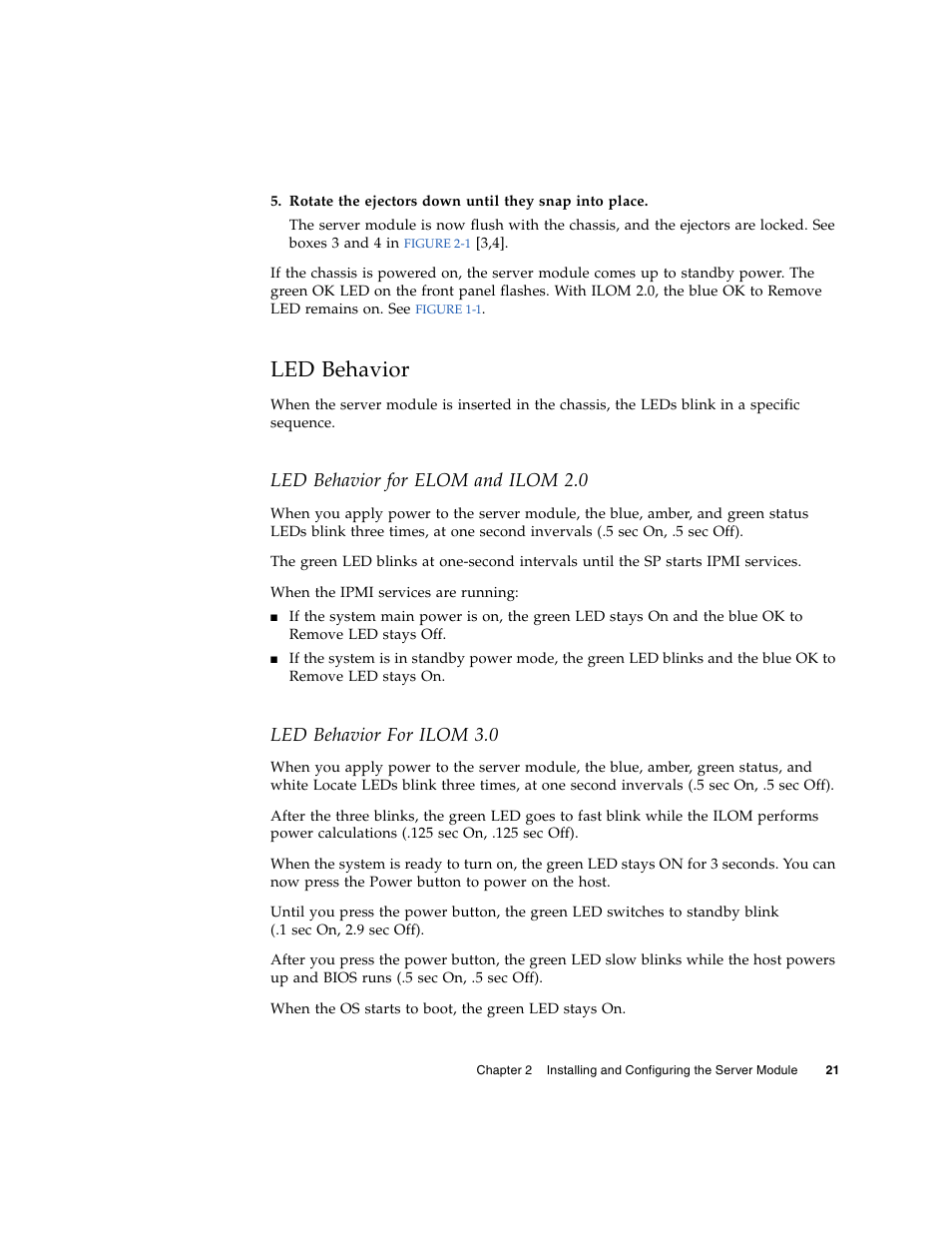 Led behavior, Led behavior for elom and ilom 2.0, Led behavior for ilom 3.0 | Sun Microsystems X6450 User Manual | Page 31 / 50