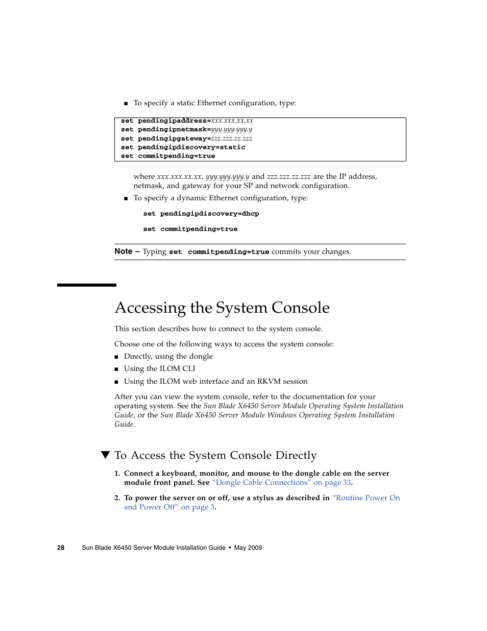 Accessing the system console, To access the system console directly | Sun Microsystems X6450 User Manual | Page 38 / 50