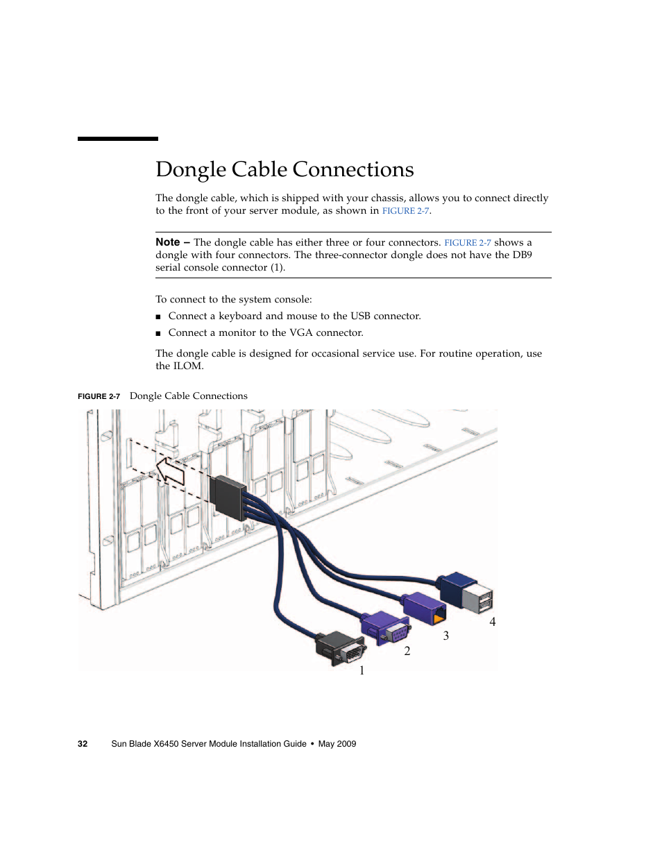 Dongle cable connections | Sun Microsystems X6450 User Manual | Page 42 / 50