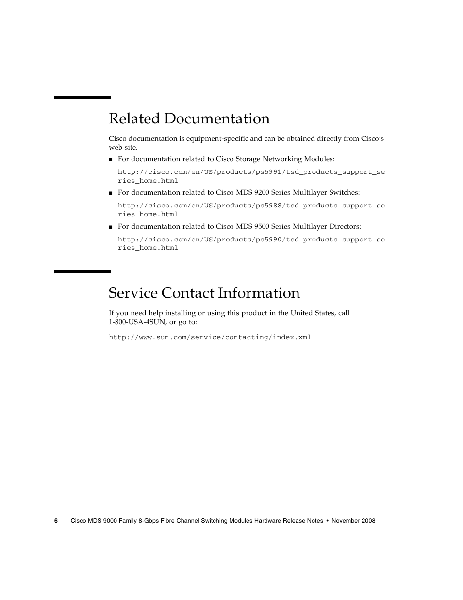 Related documentation, Service contact information | Sun Microsystems Cisco 820-6799-10 User Manual | Page 8 / 8