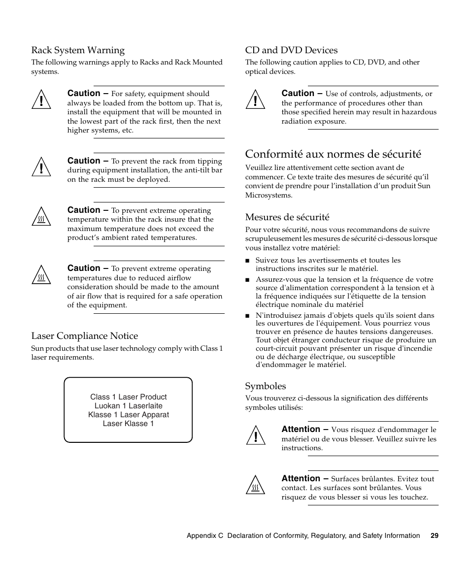 Conformité aux normes de sécurité, Rack system warning, Laser compliance notice | Cd and dvd devices, Mesures de sécurité, Symboles | Sun Microsystems LSI22320-SR User Manual | Page 39 / 48