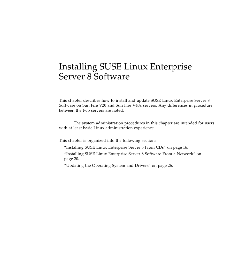Installing suse linux enterprise server 8 software, Installing suse linux enterprise, Server 8 software | Sun Microsystems Sun Fire V40z User Manual | Page 21 / 66