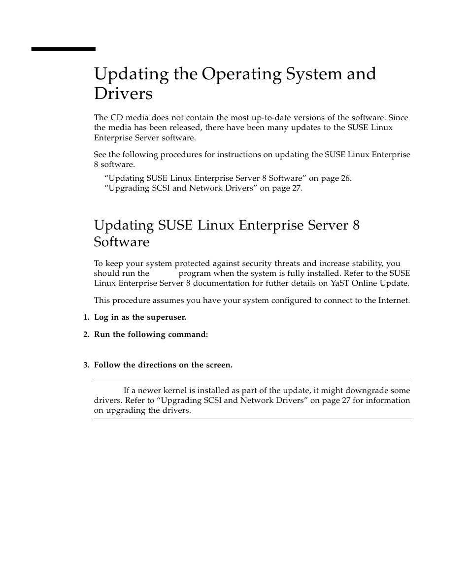 Updating the operating system and drivers, Updating suse linux enterprise server 8 software, Updating the operating system | Updating the operating system and | Sun Microsystems Sun Fire V40z User Manual | Page 32 / 66