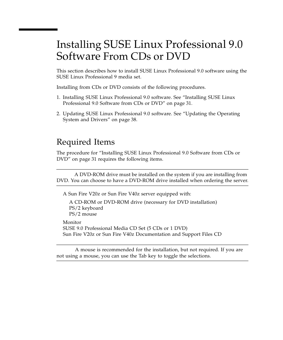 Required items, Suse linux professional 9.0 software, Installing | Sun Microsystems Sun Fire V40z User Manual | Page 36 / 66