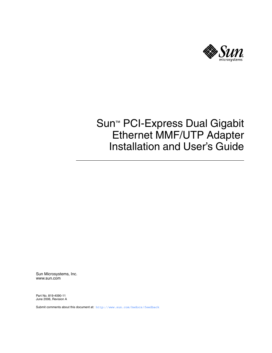 Sun Microsystems Ethernet MMF/UTP Adapter User Manual | 122 pages